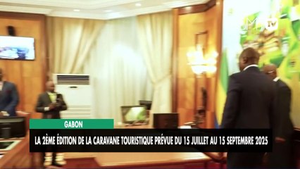 [#Reportage] Gabon : la 2ème édition de la Caravane touristique prévue du 15 juillet au 15 septembre 2025