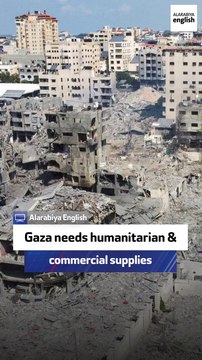 UNICEF official: Gaza needs humanitarian & commercial supplies