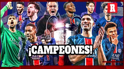 PSG, por fin CAMPEÓN de la CHAMPIONS LEAGUE: el sueño se hizo realidad