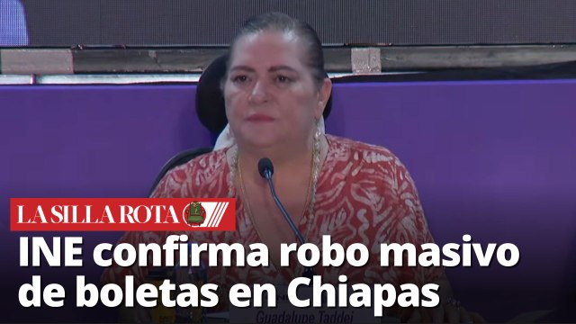 Robo de 131 mil boletas en Chiapas: INE confirma sustracción antes de elecciones