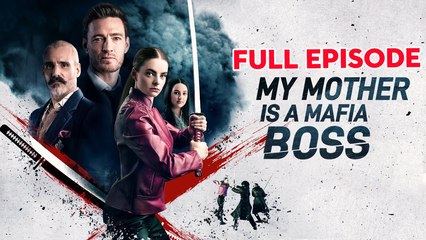 My Mother Is A Mafia Boss - Full Movie
