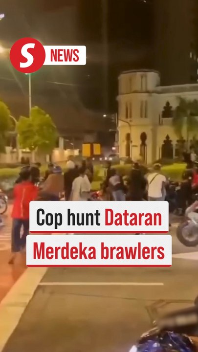 Police hunt for suspects after Dataran Merdeka brawl