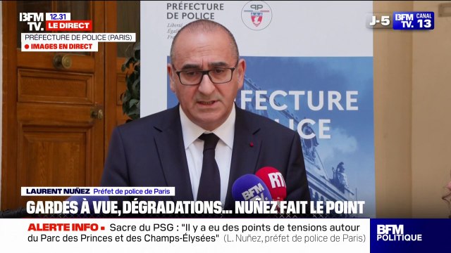 Lors de la soirée du sacre du PSG, les forces de l'ordre ont effectué 491 interpellations, dont 392 à Paris , déclare Laurent Nuñez