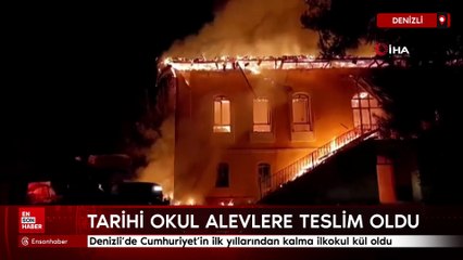 Denizli’de Cumhuriyet’in ilk yıllarından kalma ilkokul kül oldu