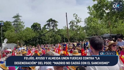 Feijóo, Ayuso y Almeida unen fuerzas contra "la degeneración" del PSOE: "Madrid no caerá con el sanchismo"