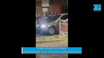 VIDEO. Viajaba para dar a luz, chocaron pero tuvo un parto exitoso: doble milagro en La Plata