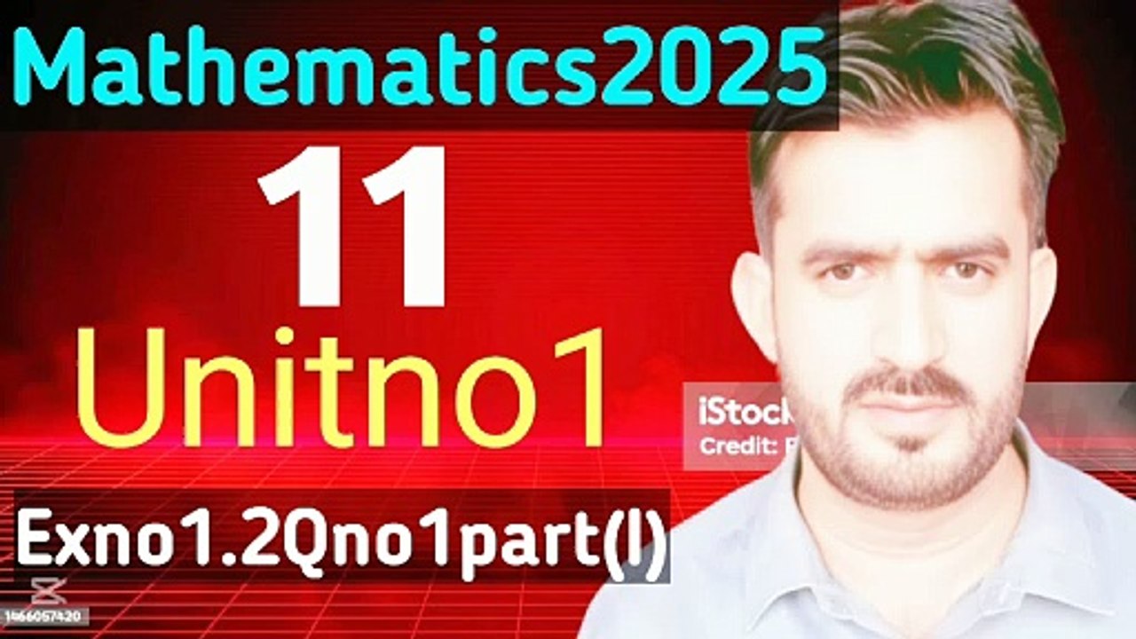 New book Mathematics 2025 Unitno1 Exno1.2Qno1part(I) Math Lectures11 Share with friends and classmates to help them too. How to solve Ex1.2Qno1 part(I)math new book 2025 class 11th.Ex no 1.2Qno1part(I)new book math class 11th kase hal kere. Ex no 1.2Qno1p