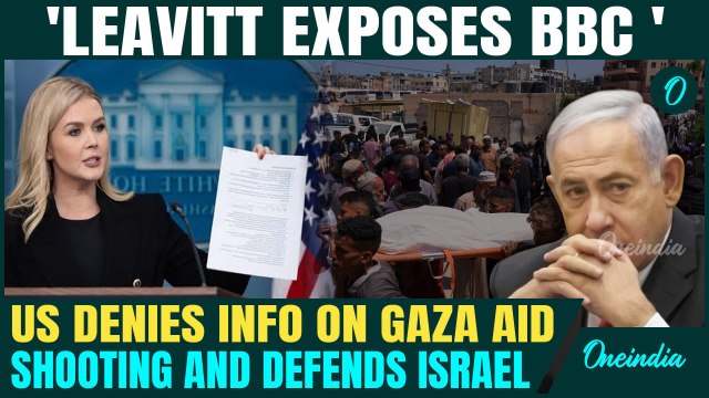 U.S. DEFENDS Israel Over Gaza Aid Shooting That Killed 27 | Leavitt Blasts BBC's ‘FAKE’ Rafah Report