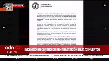 🚨¡Última Hora! Incendio en Centro de Rehabilitación en Guanajuato deja 12 muertos
