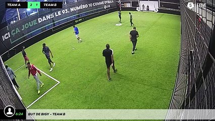 But de Bigy - Team B