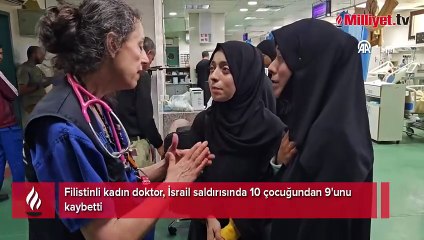 Filistinli kadın doktor, İsrail saldırısında 10 çocuğundan 9'unu kaybetti
