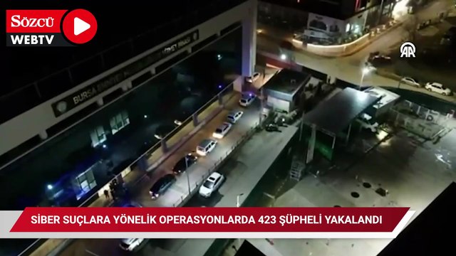 Siber suçlara yönelik operasyonlarda 423 şüpheli yakalandı