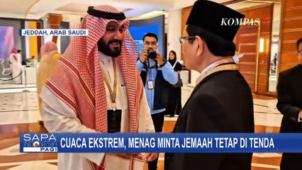 Cuaca Ekstrem Mencapai 50 Derajat Celcius, Menteri Agama Minta Jemaah Tetap Ditenda