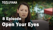 Open Your Eyes - Tozluyaka
