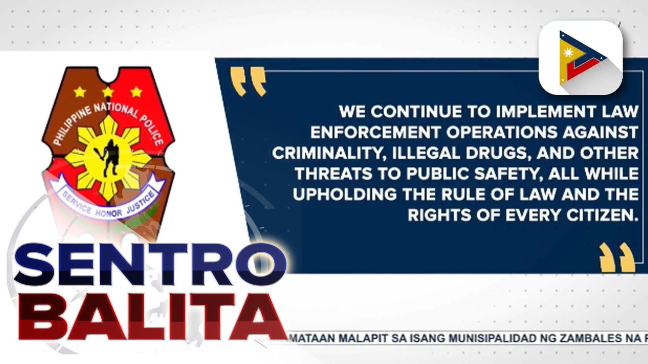 PNP, iginiit na nakatutok sa pagpapatupad ng batas vs. kriminalidad kasabay ng pag-iral ng Rule of Law at Human Rights