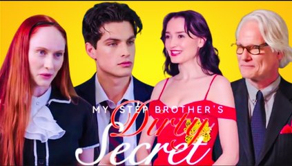 Behind His Smile - My Step Brother’s Dangerous Secret - Full Movie