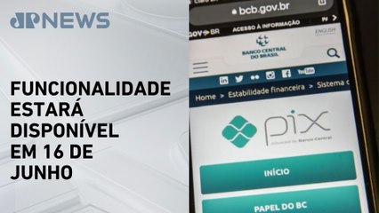 Banco Central lança Pix Automático nesta quarta (04)