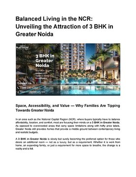 Balanced Living in the NCR_ Unveiling the Attraction of 3 BHK in Greater Noida (1) (1)