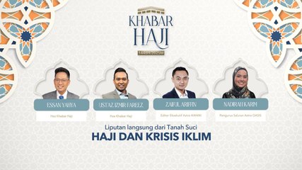 Khabar Haji 2025: Haji dan krisis iklim