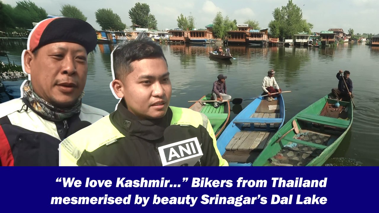 “We love Kashmir…” Bikers from Thailand mesmerised by beauty Srinagar’s Dal Lake