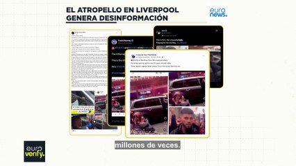 Euroverify: ¿Cómo el atropello de Liverpool ha desencadenado una ola de desinformación?
