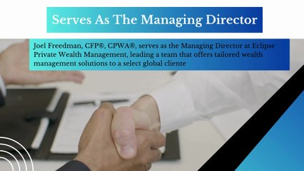 A Brief Introduction About Joel Freedman