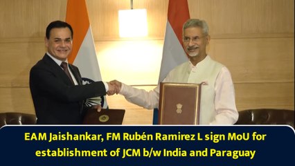 EAM Jaishankar, FM Rubén Ramirez L sign MoU for establishment of JCM b/w India and Paraguay