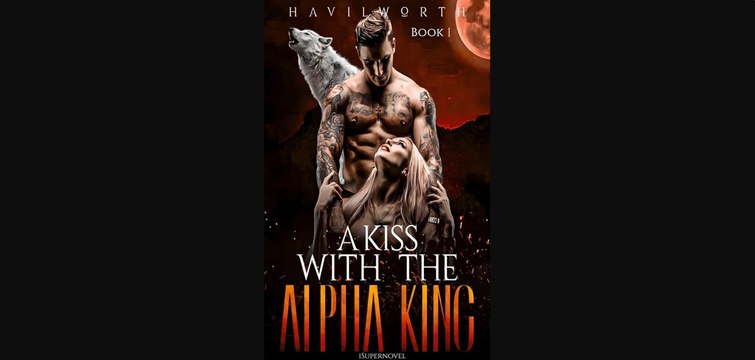 A Kiss With Alpha King