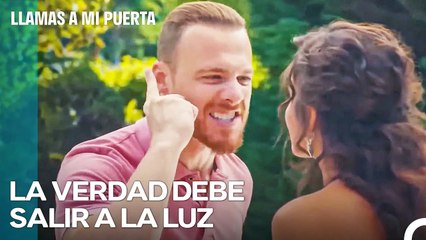 La Verdad Debe Salır A La Luz - Llamas A Mı Puerta