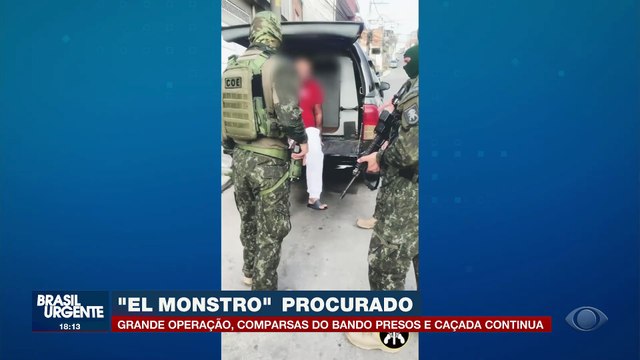 Operação é montada para prender criminosos ligados a facção de ‘El Monstro’