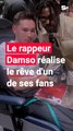 Damso réalise le rêve d'un de ses plus grands fans