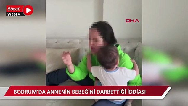 Bodrum'da annenin bebeğini darbettiği iddiası