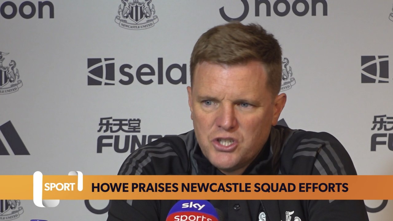 Howe praises Newcastle squad efforts after historic season