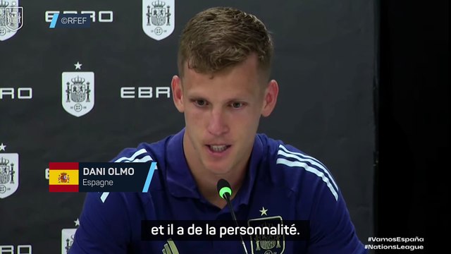 Dani Olmo : Lamine Yamal est un homme normal, calme et travailleur