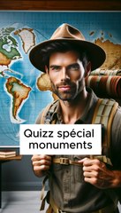 🧠 Connaissais tu ces 10 monuments ?
