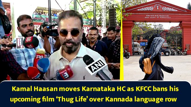 Kamal Haasan moves Karnataka HC as KFCC bans his upcoming film ‘Thug Life’ over Kannada language row