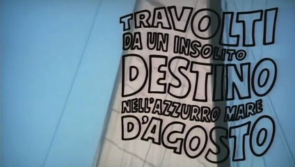 FILM Travolti da un insolito destino nell'azzurro mare d'agosto (1974)