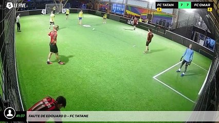 Faute de Edouard D - Fc Tatane