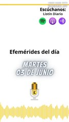 Efemérides | Martes 03 de Junio 2025