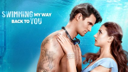 Way Back To You -  Full Movie [EngSub]