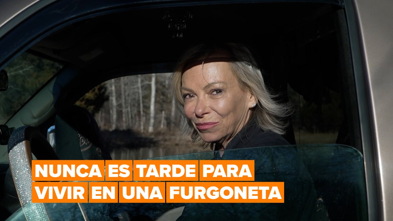 Nunca es tarde para lanzarse a vivir en una furgoneta