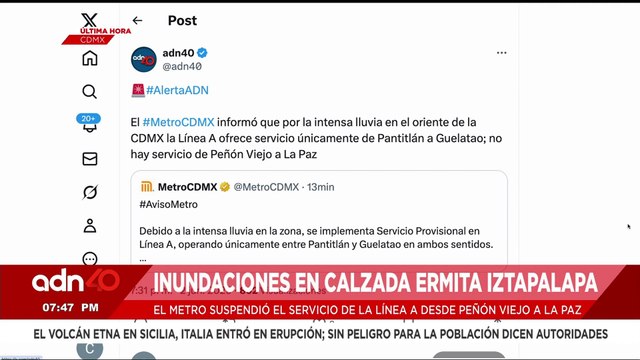 🚨¡Última Hora! Lluvias en CDMX afectan Línea A del Metro: servicio solo de Pantitlán a Guelatao