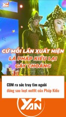 CĐM truy tìm người đứng sau loạt outfit của Pháp Kiều