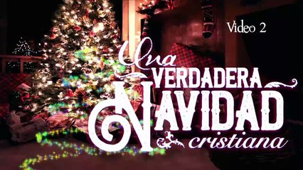 2. Navidad Cristiana Hacer un Adviento cristiano.