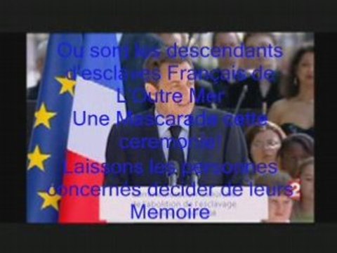 Sarkozy Le 10 Mai Abolition de L'esclavage