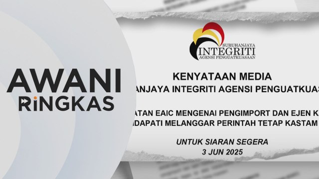 AWANI Ringkas: JKDM didakwa tak ambil tindakan kepada pengimport dan ejen