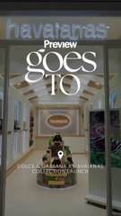 Preview Goes To: Dolce & Gabbana x Havaianas Collection Launch