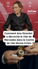 Comment elle a décroché le rôle de Mercedes dans la série du Comte de Monte-Cristo ?