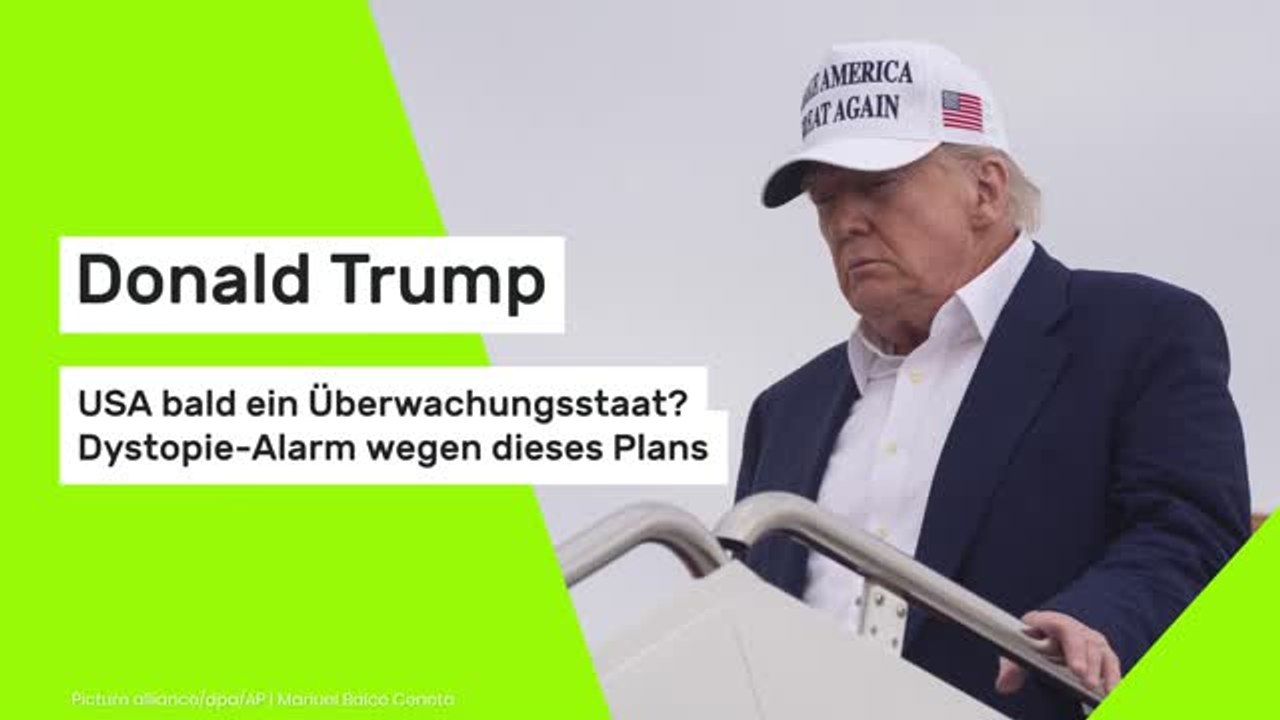 Donald Trump : USA bald ein Überwachungsstaat? Dystopie-Alarm wegen dieses Plans