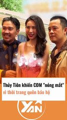 Thuỷ Tiên khiến CĐM nóng mắt vì thời trang không mặc đồ bảo hộ